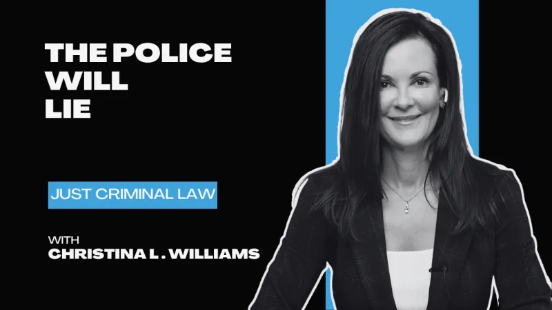 Can The Police Lie To You? Yes - And They Do It Often