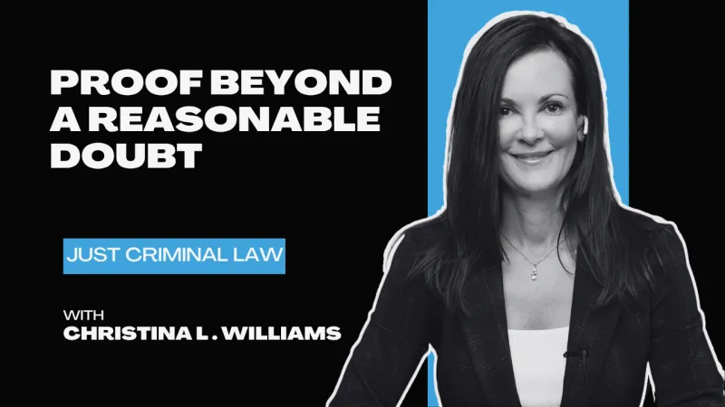 Why 'Beyond a Reasonable Doubt' Is The Key To The Lindsay Clancy Trial